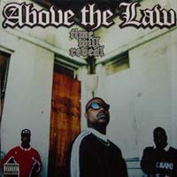 Above the Law - Time Will Reveal
